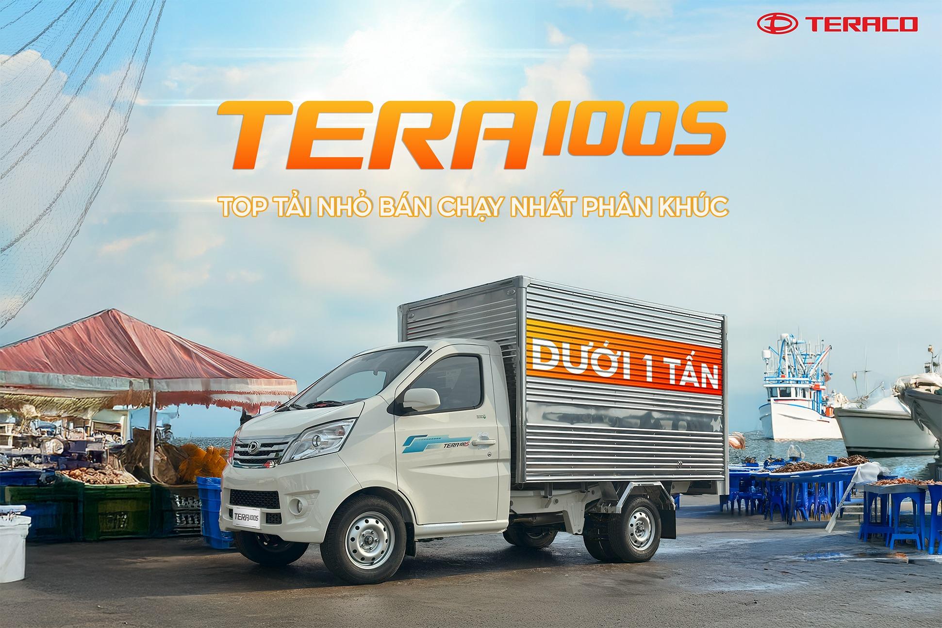 TERA100S Tải Trọng 990kg – Top Xe Tải Nhỏ Máy Xăng Bán Chạy Nhất Phân Khúc